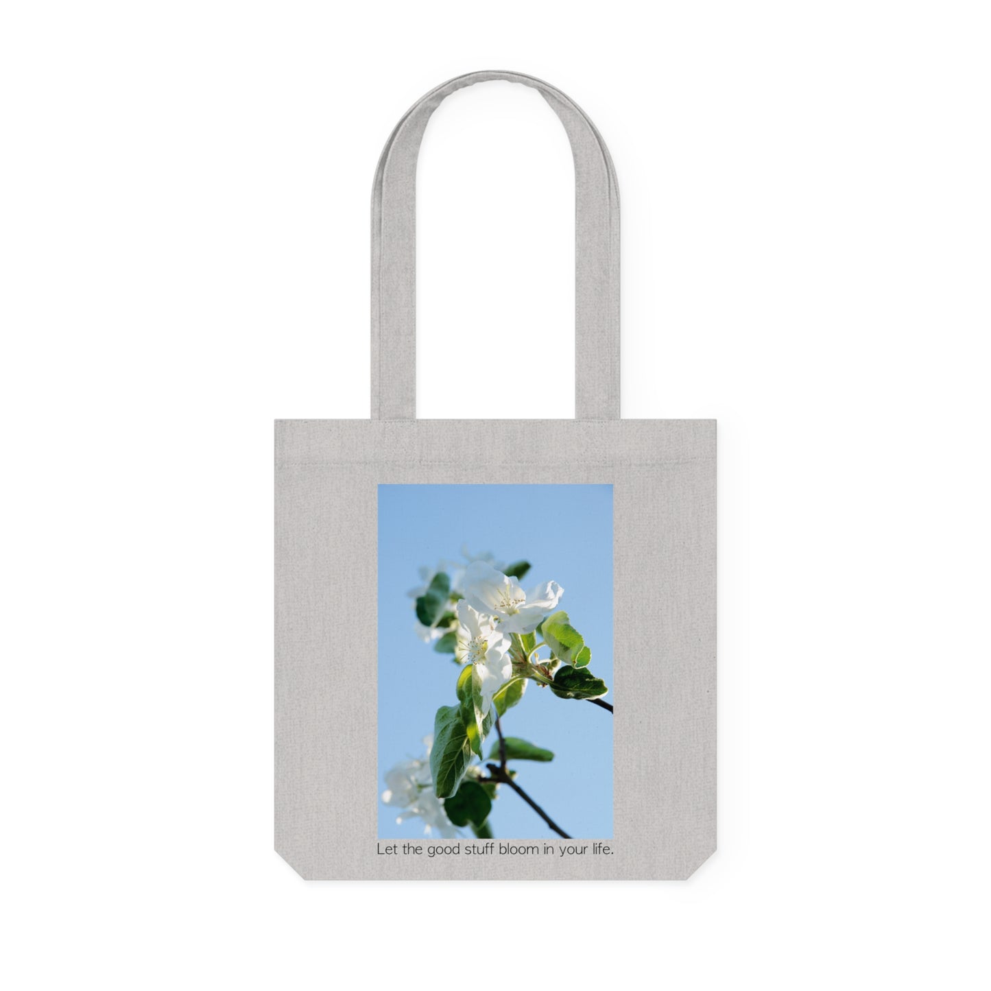 Cotton Tote Bag "Let the good stuff bloom in your life.“ - Eco-Friendly Artistic Carryall with Photo print by Sarah Buhl